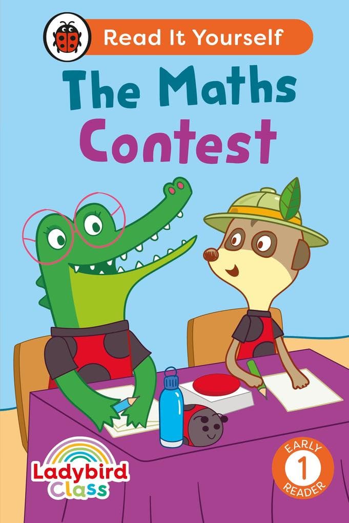 Ladybird Class - The Maths Contest: Read It Yourself - Level 1 Early Reader