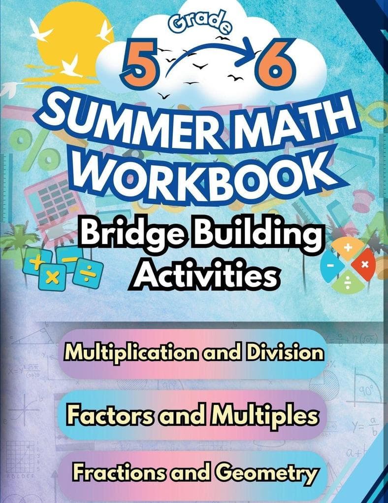 Summer Math Workbook | 5-6 Grade Bridge Building Activities