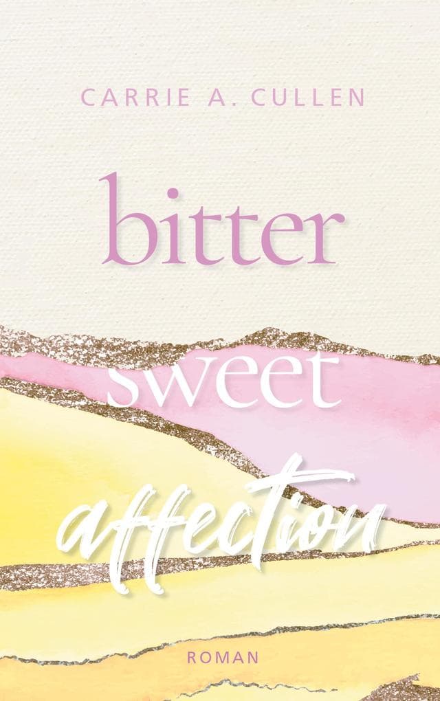 Bitter Sweet Affection