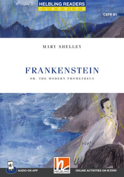 Helbling Readers Blue Series, Level 5 / Frankenstein