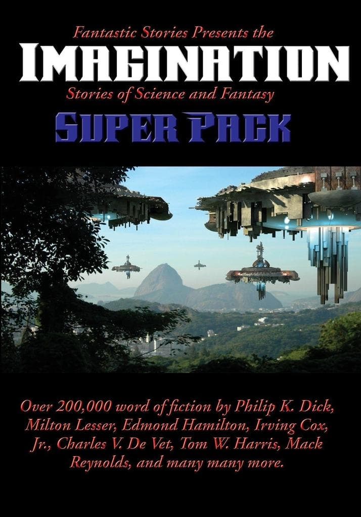 Fantastic Stories Presents the Imagination Super Pack - A Positronic Book