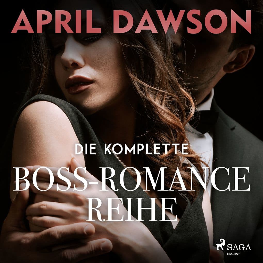 Die komplette BossRomanceReihe