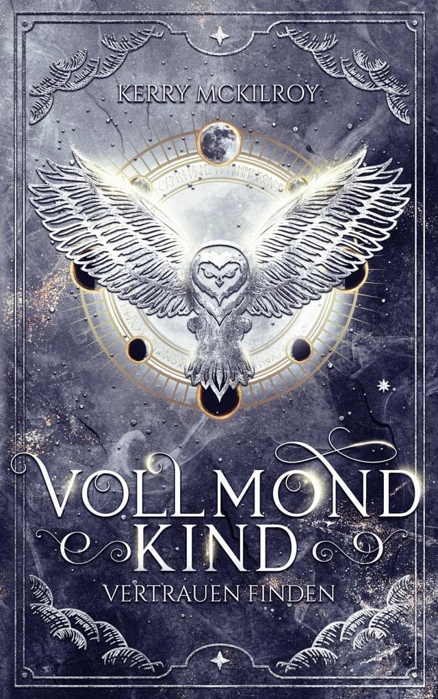 Vollmondkind - Vertrauen finden