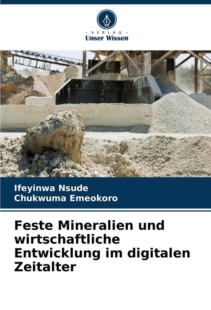 Feste Mineralien und wirtschaftliche Entwicklung im digitalen Zeitalter