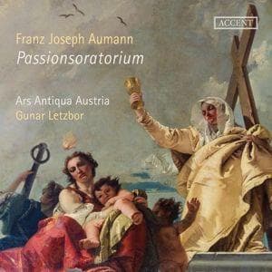 Franz Joseph Aumann: Oratorium de Passione Domini