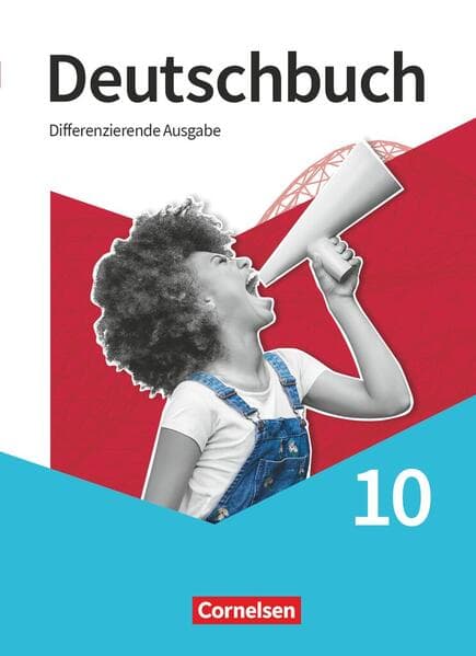 Deutschbuch 10. Schuljahr - Sprach- und Lesebuch - Differenzierende Ausgabe 2020 - Schulbuch mit Audios und Videos