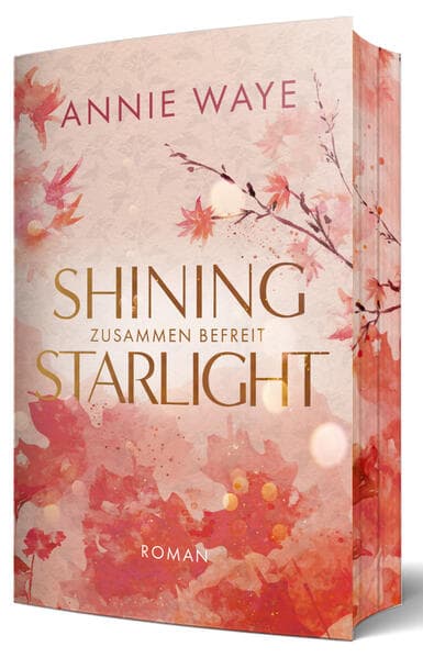 Shining Starlight: Zusammen befreit