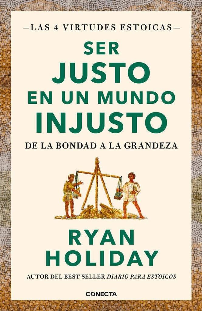 Ser Justo En Un Mundo Injustoâ / Right Thing, Right Now: Good Values. Good Character. Good Deeds.