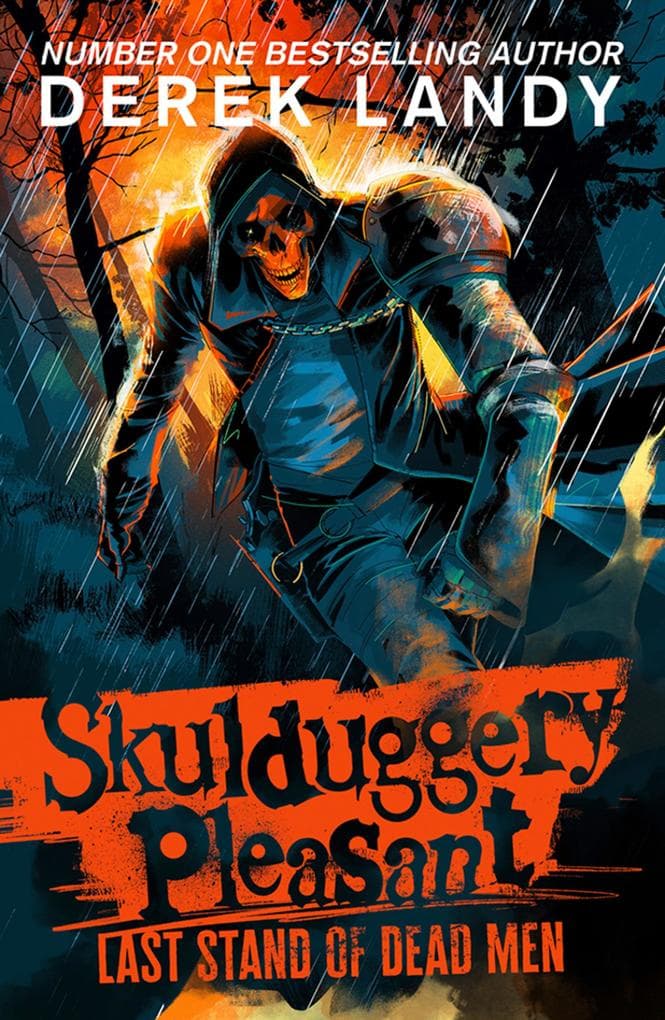 Skulduggery Pleasant 08. Last Stand of Dead Men