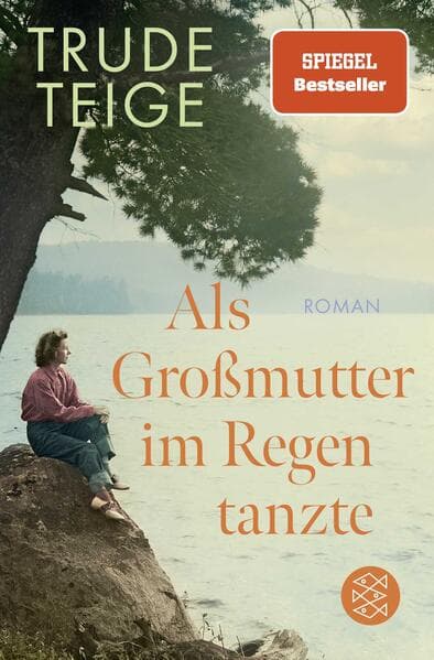 3. Trude Teige: Als Großmutter im Regen tanzte