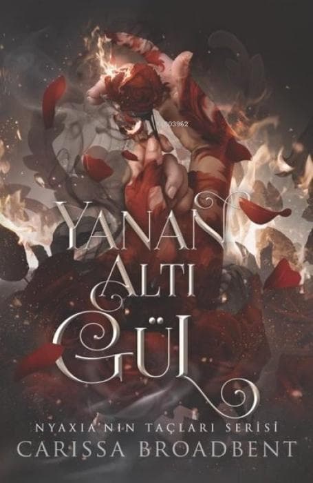 Yanan Alti Gül Ciltli