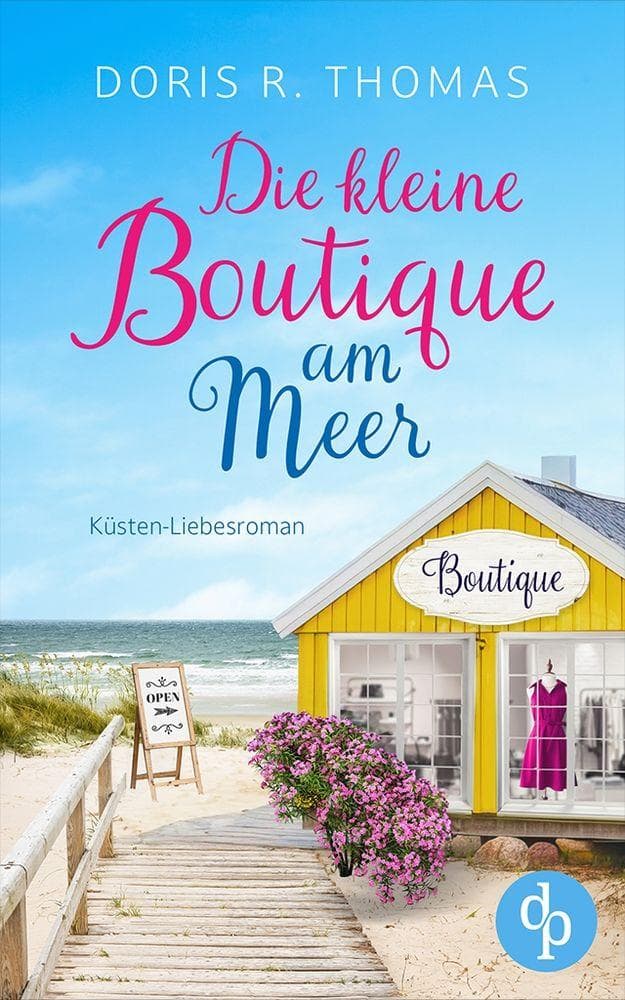 Die kleine Boutique am Meer | Ein Küsten-Liebesroman