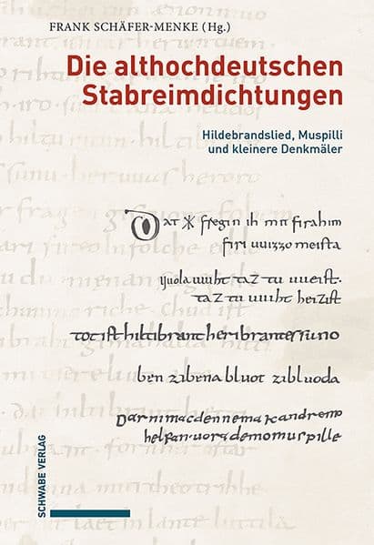 Die althochdeutschen Stabreimdichtungen