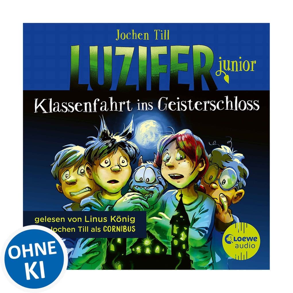 Luzifer junior (Band 15) - Klassenfahrt ins Geisterschloss