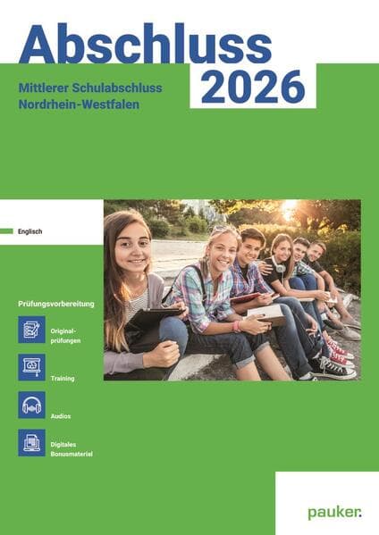 Abschluss 2026 - MSA Realschule NRW - Aufgabenband - Originalprüfungen mit Trainingsteil für das Fach Englisch