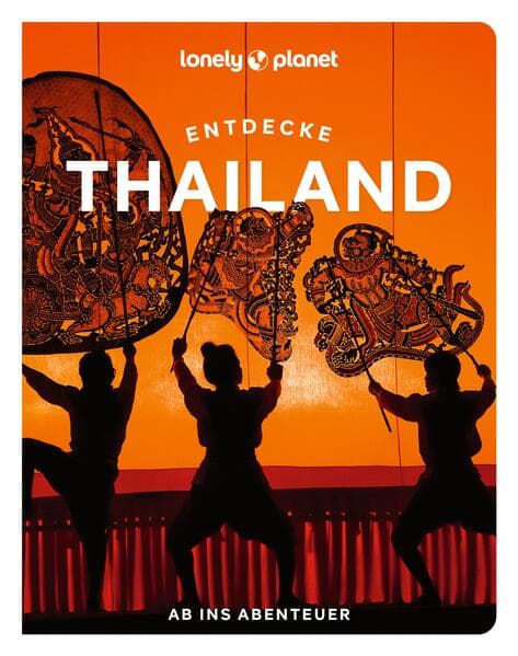 LONELY PLANET Reiseführer Entdecke Thailand