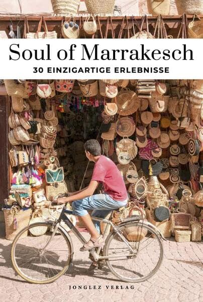 Soul of Marrakesch