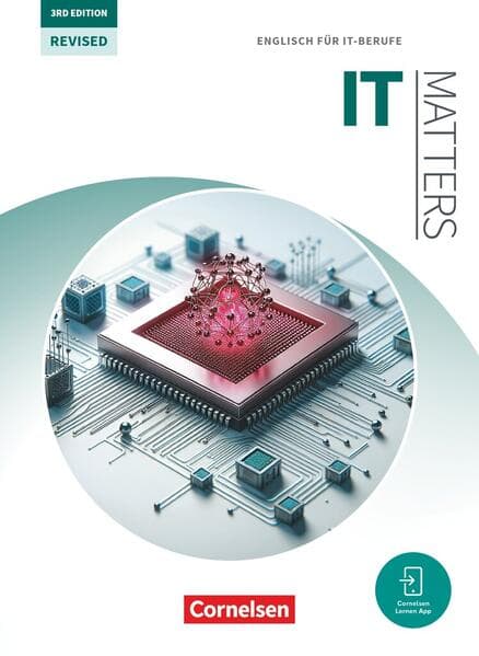 Matters Technik - Englisch für technische Ausbildungsberufe - IT Matters 3rd Edition - Revised - B1-C1