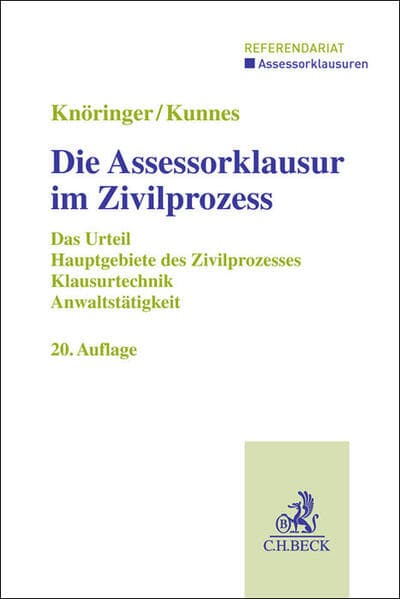 Die Assessorklausur im Zivilprozess