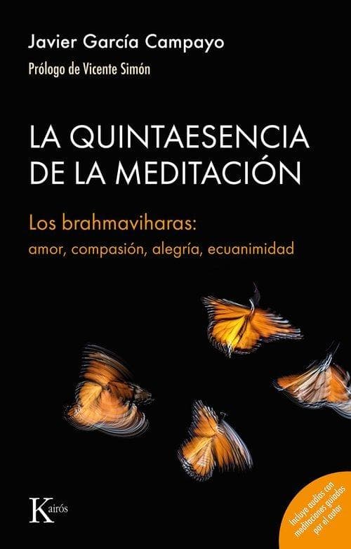 La Quintaesencia de la Meditacion / The Quintessence of Meditation