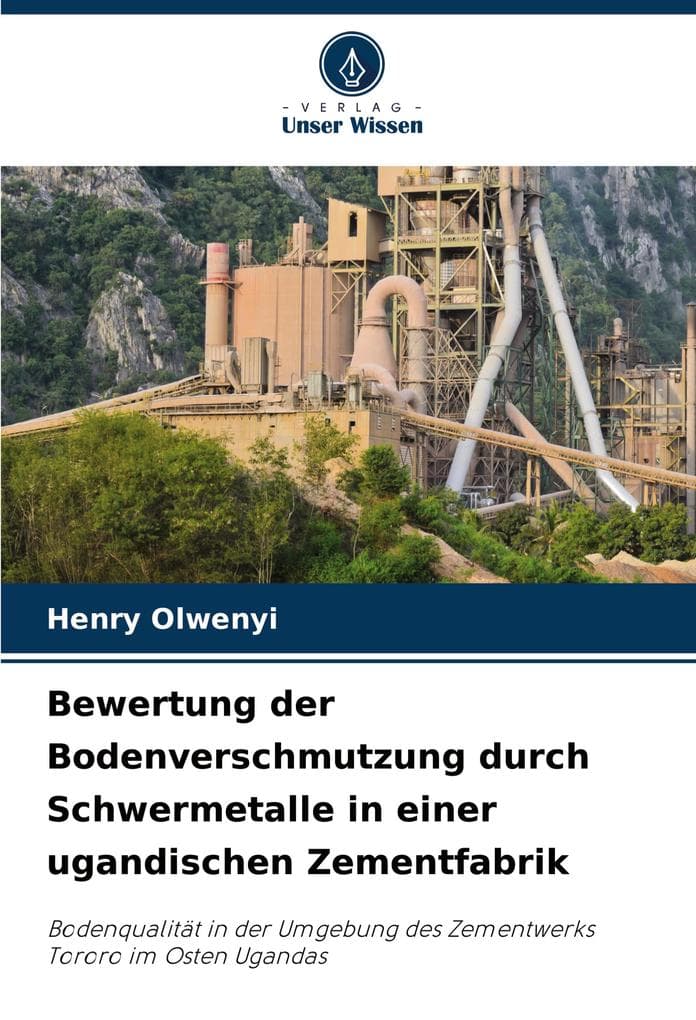 Bewertung der Bodenverschmutzung durch Schwermetalle in einer ugandischen Zementfabrik