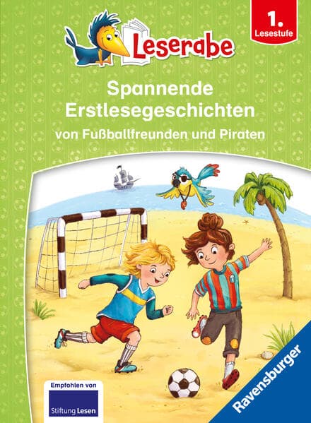 Leserabe Sonderausgaben - Spannende Erstlesegeschichten von Fußballfreunden und Piraten