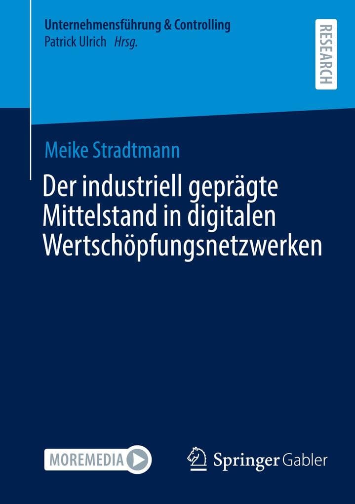 Der industriell geprägte Mittelstand in digitalen Wertschöpfungsnetzwerken