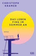 Das Leben fing im Sommer an