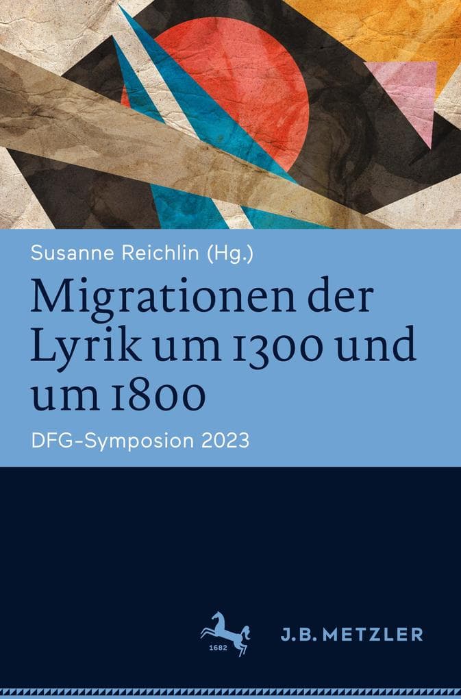 Migrationen der Lyrik um 1300 und um 1800