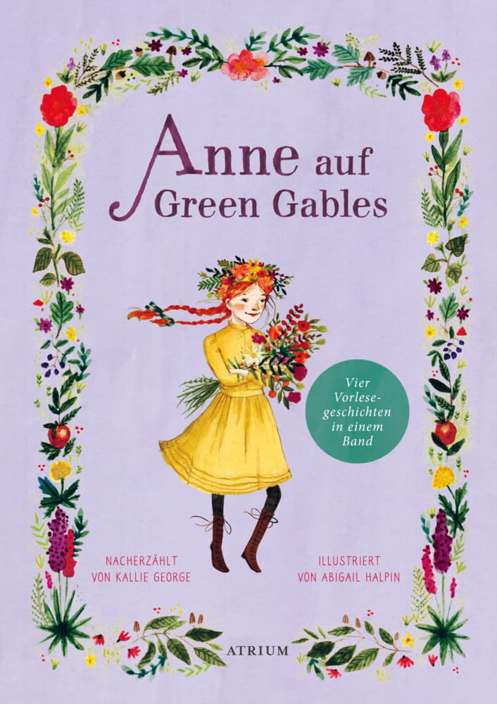 6.	Kallie George: Anne auf Green Gables