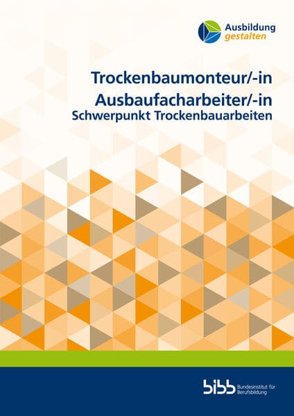 Trockenbaumonteur/Trockenbaumonteurin Ausbaufacharbeiter/Ausbaufacharbeiterin