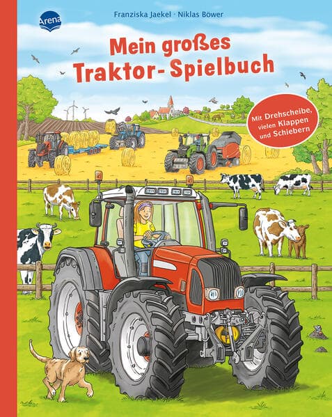 4. Franziska Jaekel: Mein großes Traktor-Spielbuch. Mit Drehscheibe, vielen Klappen und Schiebern