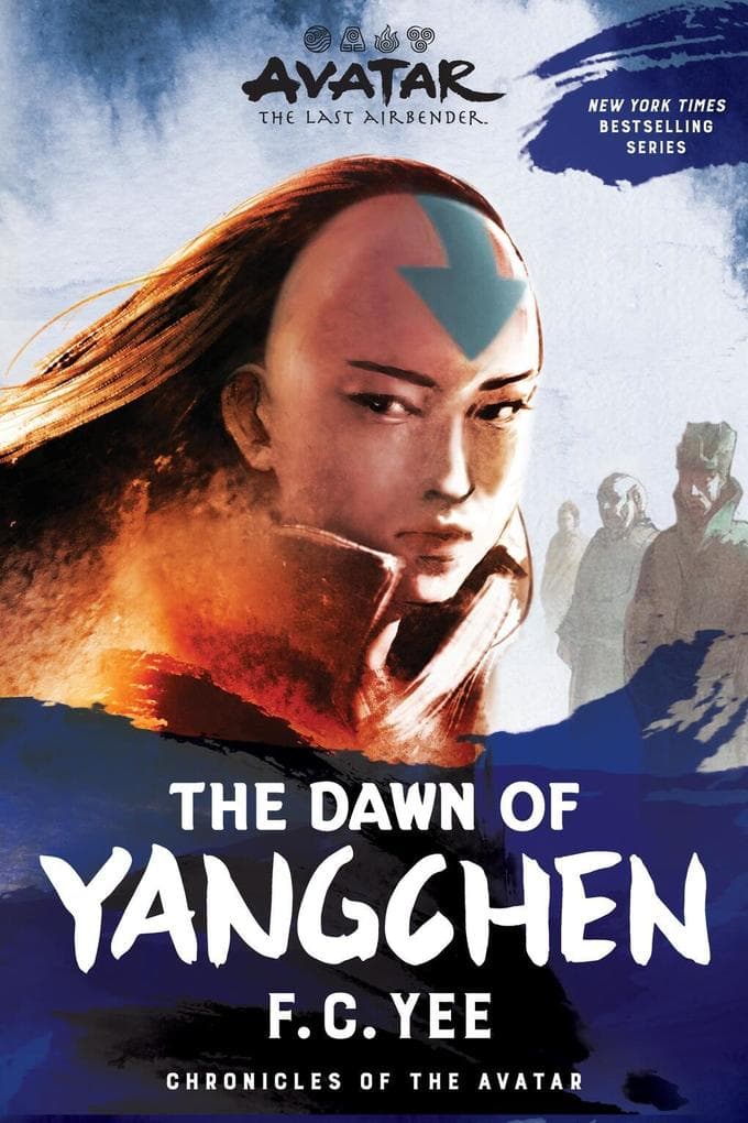 Avatar: The Last Airbender: The Dawn of Yangchen (Chronicles of the Avatar Book 3)