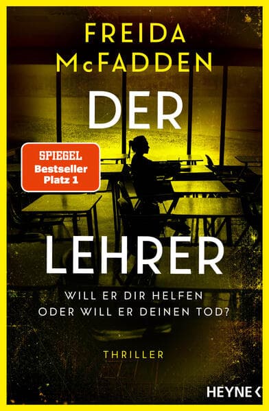1. Freida McFadden: Der Lehrer