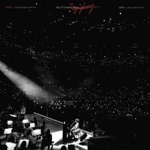 My 21st Century Symphony (Live at the Royal Albert