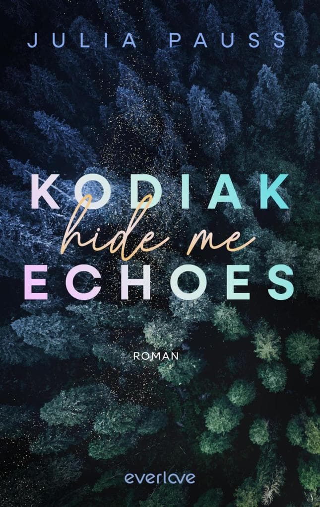 Kodiak Echoes - Hide me