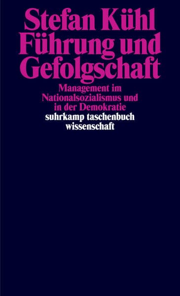 Führung und Gefolgschaft