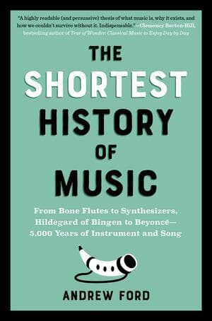 The Shortest History of Music