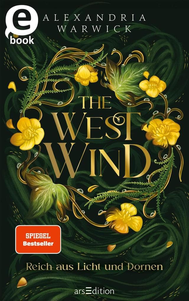 The West Wind - Reich aus Licht und Dornen (The Four Winds 2)