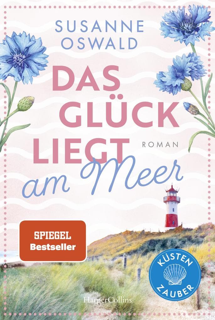 Das Glück liegt am Meer