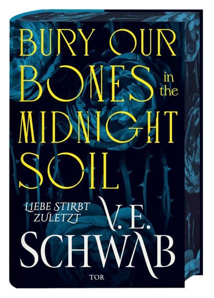5. V.E. Schwab: Bury Our Bones in the Midnight Soil