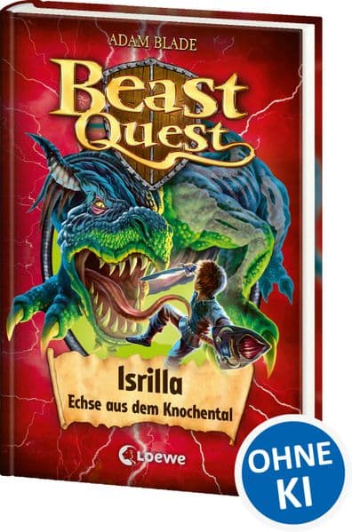 Beast Quest (Band 69) - Isrilla, Echse aus dem Knochental