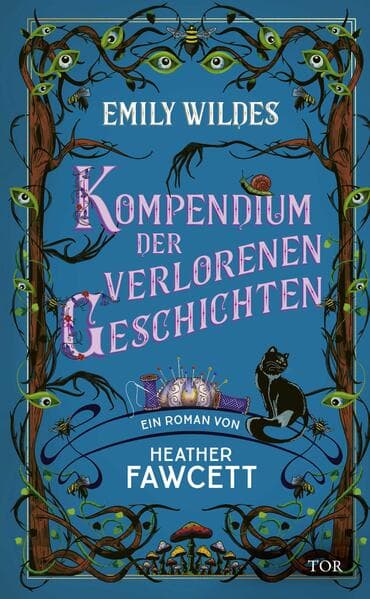 Emily Wildes Kompendium der verlorenen Geschichten