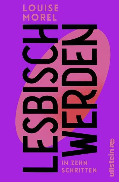 Lesbisch werden in zehn Schritten