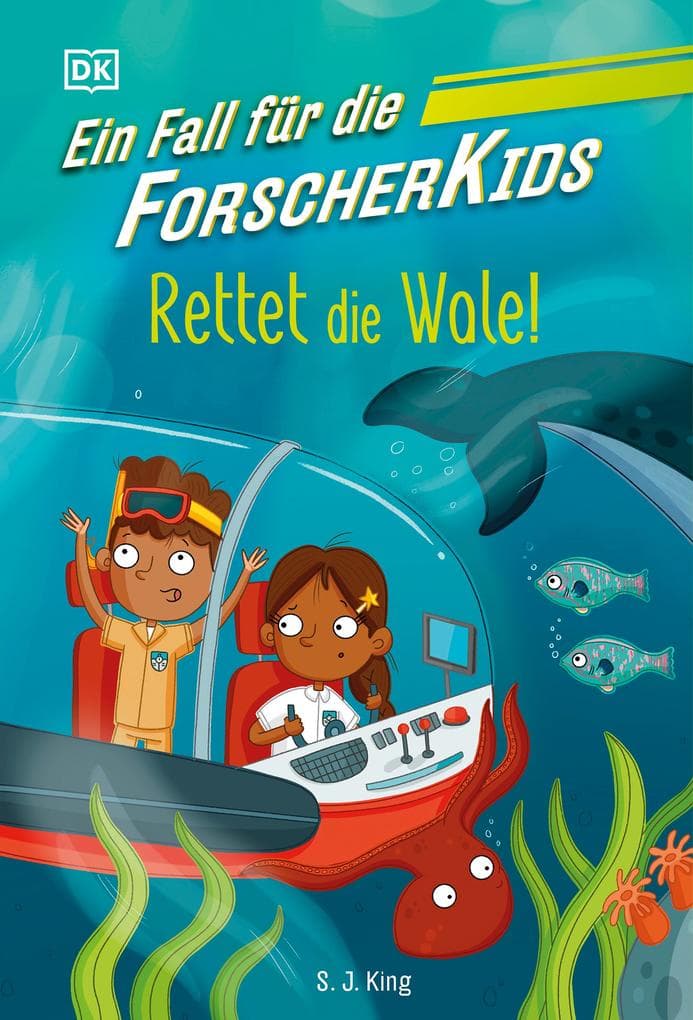 Ein Fall für die Forscher-Kids 1. Rettet die Wale!