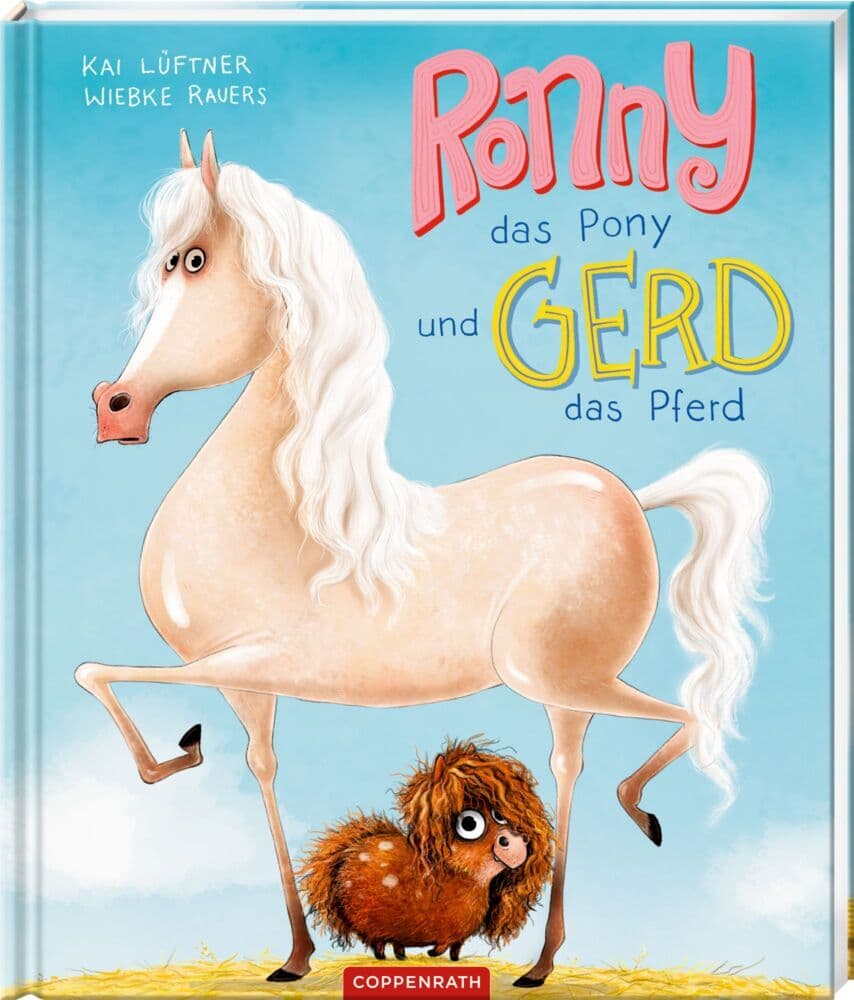 4.	Kai Lüftner: Ronny, das Pony, und Gerd, das Pfe