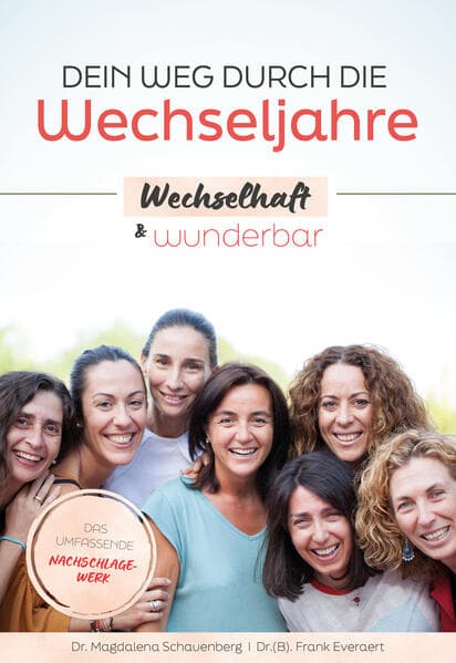 Dein Weg durch die Wechseljahre - wechselhaft & wunderbar