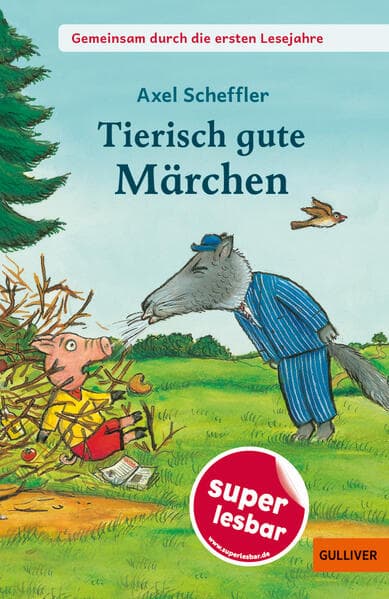 Gemeinsam durch die ersten Lesejahre. Tierisch gute Märchen