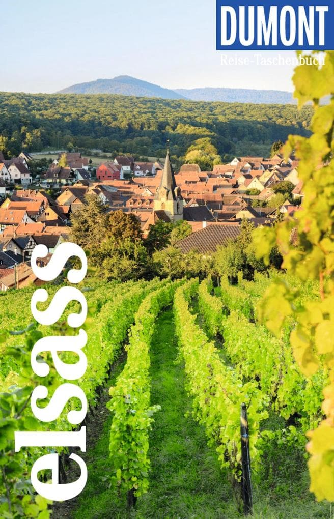 DUMONT Reise-Taschenbuch E-Book Elsass