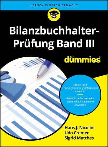 Bilanzbuchhalter-Prüfung Band III für Dummies
